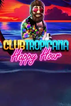 Club Tropicana Happy Hour