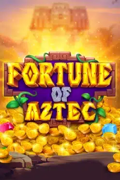 Fortune of Aztec