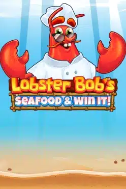 Lobster Bob’s Sea Food and Win It